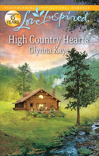 High Country Hearts (By: Glynna Kaye) cover