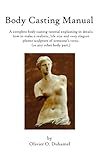 Body Casting Manual English Edition
