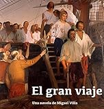 El Gran Viaje