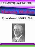 A Synoptic Key Of The Materia Medica English Edition
