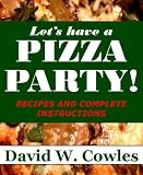 Lets Have A Pizza Party English Edition