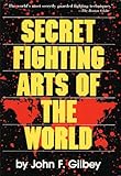 Secret Fighting Arts Of The World English Edition