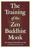 Training Of The Zen Buddhist Monk English Edition