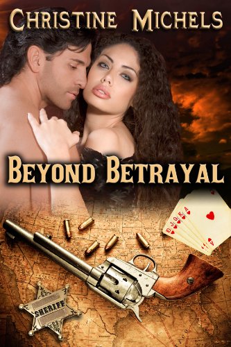 Beyond Betrayal (By: Christine Michels) cover