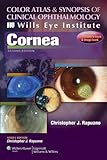 Wills Eye Institute Cornea Color Atlas And Synopsis Of Clinical Ophthalmology English Edition