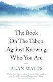 The Book On The Taboo Against Knowing Who You Are English Edition