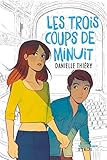 Les Trois Coups De Minuit (souris Noire)