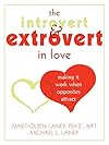 The Introvert & Extrovert in Love: Making It Work When Opposites Attract