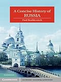 A Concise History Of Russia Cambridge Concise Histories English Edition