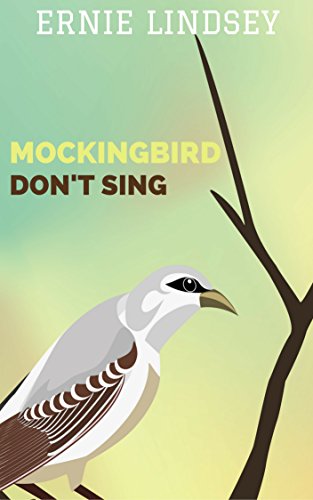 Mockingbird Don't Sing book cover