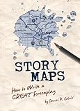 Story Maps How To Write A Great Screenplay English Edition