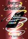 Sorcery and Scholarships (The Dying War)