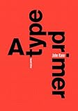 A Type Primer 2nd Edition English Edition