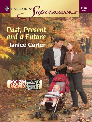 Past, Present and a Future (By: Janice Carter) cover