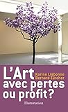 Lart Avec Pertes Ou Profit Essais Pbl