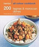Hamlyn All Colour Cookery 200 Tagines Moroccan Dishes Hamlyn All Colour Cookbook English Edition