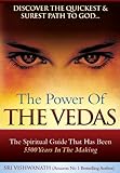 The Power Of The Vedas The Spiritual Guide That Was 5500 Years In The Making