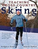 Teaching Crosscountry Skiing English Edition