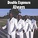 Song Salsa Queen by Double Exposure on Always at Amazon