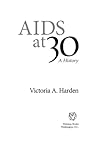 Aids At 30 A History English Edition
