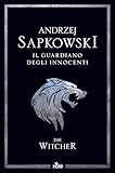 Il Guardiano Degli Innocenti The Witcher 1 Italian Edition