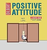 Positive Attitude A Dilbert Collection English Edition