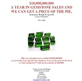 18000000000 A Year In Gemstone Sales And Here Is How You Can Get Some Of That Pie Gemstones Projects Book 4 English Edition