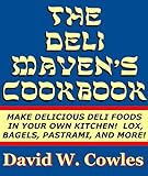 The Deli Mavens Cookbook English Edition