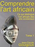 Comprendre Lart Africain