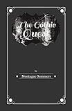 The Gothic Quest A History Of The Gothic Novel English Edition