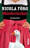 Mordsviecher Ein Alpenkrimi Alpenkrimis 4 German Edition