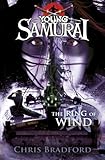 The Ring Of Wind Young Samurai Book 7