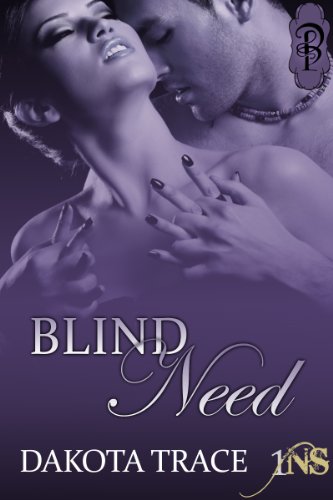 Blind Need (By: Dakota Trace) cover