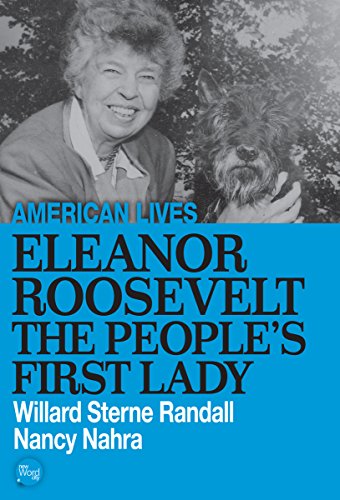 Eleanor Roosevelt (By: Willard Sterne Randall) cover