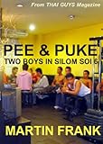 Pee Puke Two Boys In Silom Soi 6 Thai Guys Gay Short Stories English Edition