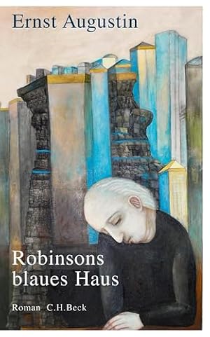 Robinsons blaues Haus Ernst Augustin