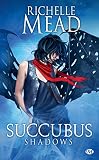 Succubus Shadows: Succubus, T5 (bit Lit)