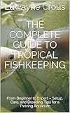 My Ultimate Tropical Fish Guide English Edition