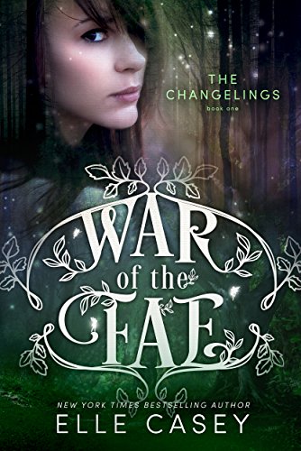 Portada de The Changelings (War of the Fae Book 1)