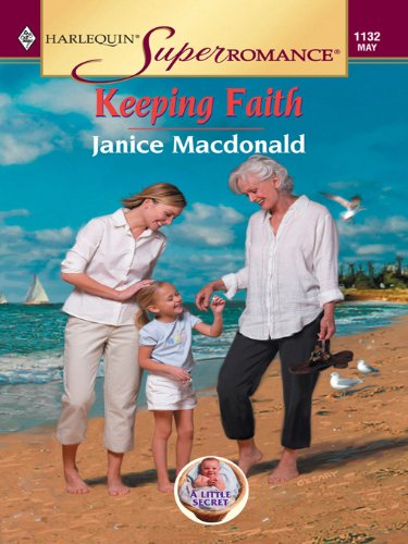 Keeping Faith (By: Janice Macdonald) cover
