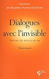 Dialogues Avec L'invisible
