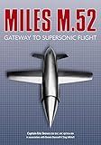 Miles M52 Gateway To Supersonic Flight English Edition