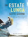 Unestate Lunga Sette Giorni Italian Edition