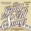 Good Old Songs: From Ragtime to Wartime 1