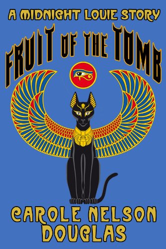 Fruit of the Tomb (By: Carole Nelson Douglas) cover