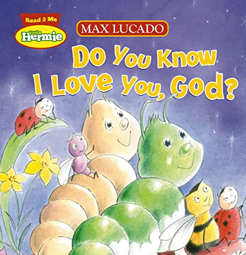 Do You Know I Love You, God? book cover