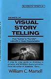 Visual Storytelling Screenwriting Blue Books Book 8 English Edition