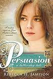 Persuasion A Latterday Tale English Edition