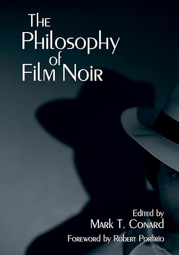 The Philosophy of Film Noir book cover