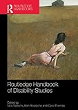 Routledge Handbook Of Disability Studies Routledge Handbooks Paperback English Edition